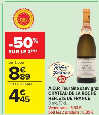 A.O.P. Touraine sauvignon CHATEAU DE LA ROCHE REFLETS DE FRANCE