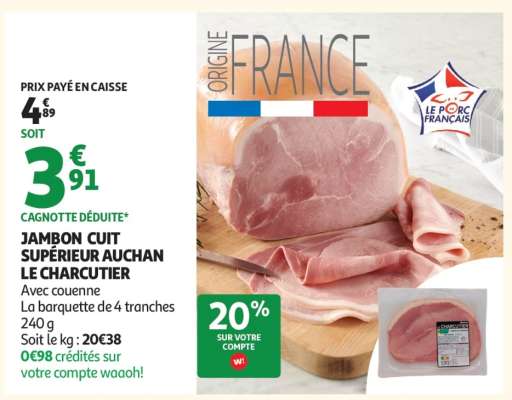 Jambon Cuit Supérieur Auchan Le Charcutier