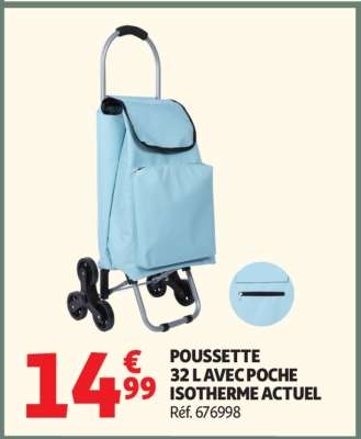 POUSSETTE 32 L AVEC POCHE ISOTHERME ACTUEL