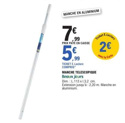 MANCHE TELESCOPIQUE Beaux jours