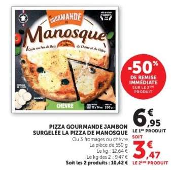 PIZZA GOURMANDE JAMBON SURGELÉE LA PIZZA DE MANOSQUE
