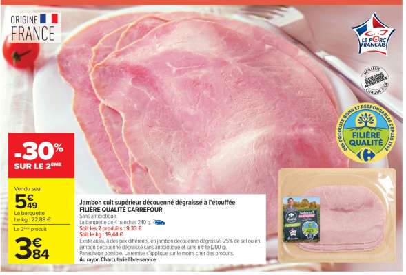 Jambon cuit supérieur découenné dégraissé à l'étouffée FILIÈRE QUALITÉ CARREFOUR