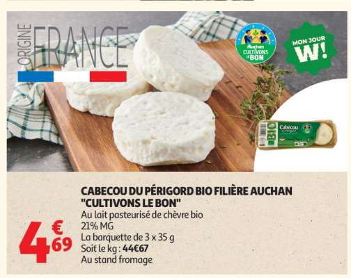CABECOU DU PÉRIGORD BIO FILIÈRE AUCHAN "CULTIVONS LE BON"