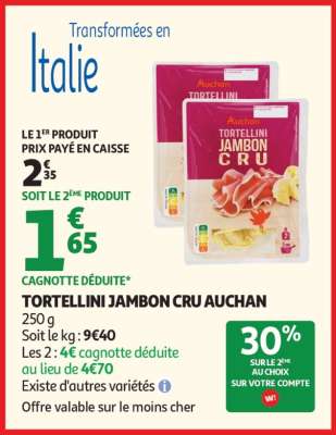 TORTELLINI JAMBON CRU AUCHAN