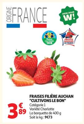 Fraises Filière Auchan "Cultivons Le Bon"