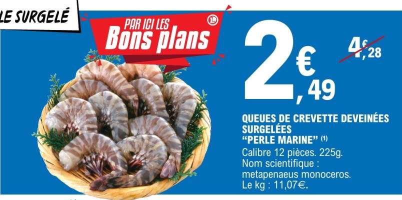 QUEUES DE CREVETTE DEVEINÉES SURGELÉES “PERLE MARINE”