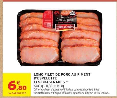 Lomo filet de porc au piment d'Espelette Les Brasérades