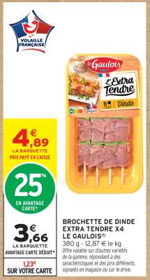 BROCHETTE DE DINDE EXTRA TENDRE X4 LE GAULOIS
