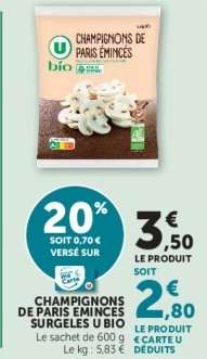CHAMPIGNONS DE PARIS ÉMINCÉS SURGELÉS U BIO