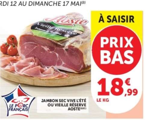 Jambon Sec Vive l'Été ou Vieille Réserve Aoste