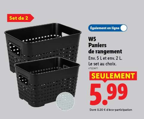 W5 Paniers de rangement