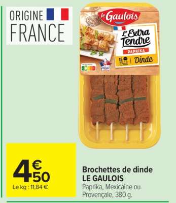 BROCHETTES DE DINDE LE GAULOIS