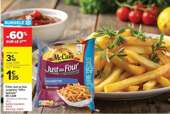 Frites Just au four surgelées "Offre Spéciale" MC CAIN