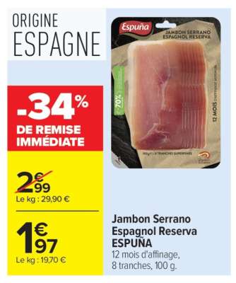 Jambon Serrano Espagnol Reserva 'Espuna'