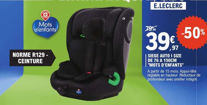 Siège auto i size de 76 à 150cm 'Mots d'enfants'