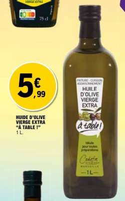 HUILE D’OLIVE VIERGE EXTRA “À TABLE”
