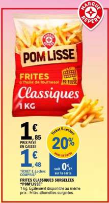 Frites Classiques Surgelées "Pom'Lisse"