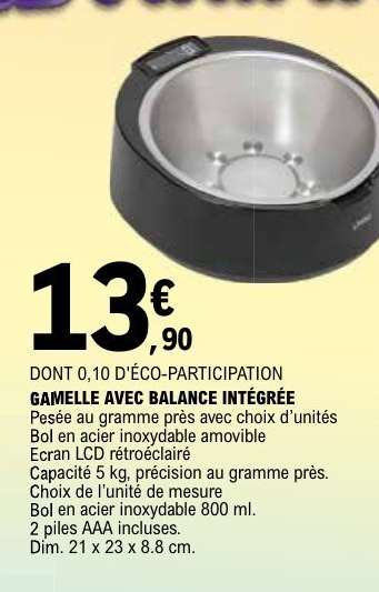 GAMELLE AVEC BALANCE INTÉGRÉE