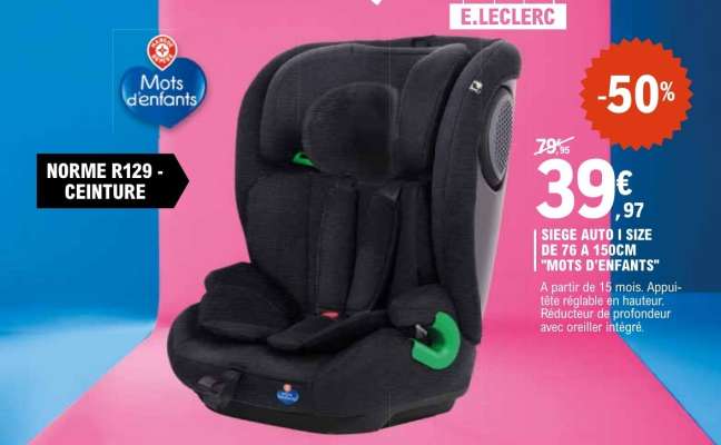Siège auto i size de 76 à 150cm 'Mots d'enfants'