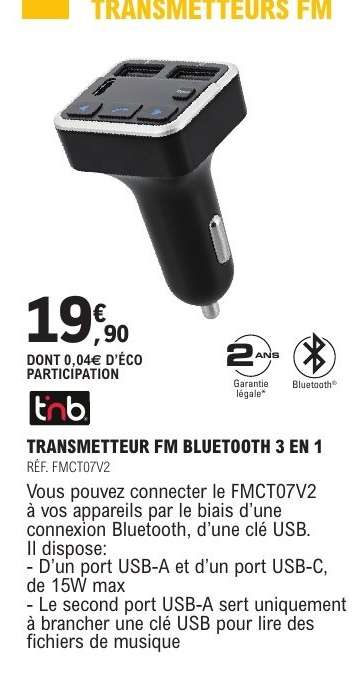 TRANSMETTEUR FM BLUETOOTH 3 EN 1