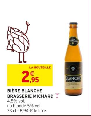 BIÈRE BLANCHE BRASSERIE MICHARD