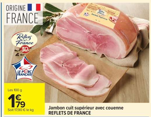 Jambon cuit supérieur avec couenne REFLETS DE FRANCE