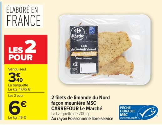 2 Filets de limande du Nord façon meunière MSC CARREFOUR Le Marché