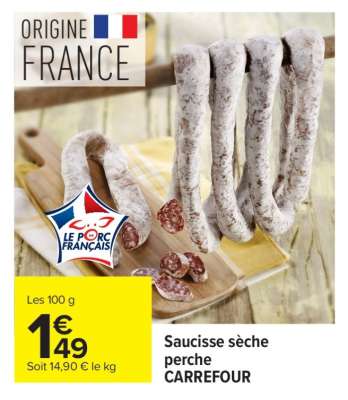Saucisse sèche perche CARREFOUR