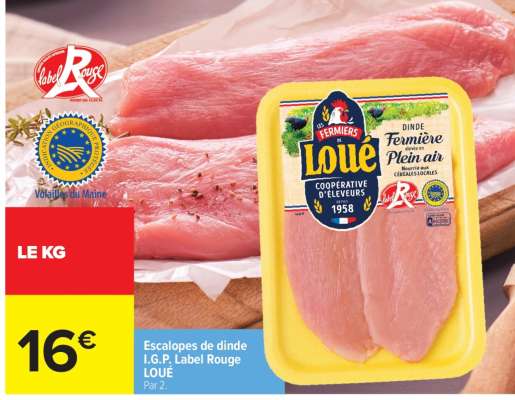 Escalopes de dinde I.G.P. Label Rouge LOUÉ
