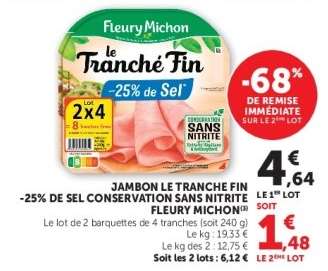 JAMBON LE TRANCHÉ FIN -25 % DE SEL CONSERVATION SANS NITRITE FLEURY MICHON