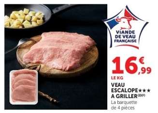 Veau : escalope*** à griller