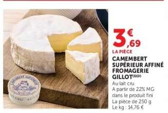 CAMEMBERT SUPÉRIEUR AFFINÉ FROMAGERIE GILLOT