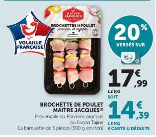 BROCHETTE DE POULET MAITRE JACQUES