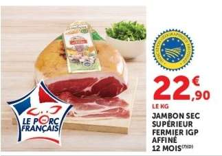 Jambon Sec Supérieur Fermier IGP Affiné 12 Mois