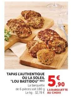 TAPAS L'AUTHENTIQUE OU LA SOLEIL "LOU BASTIDOU"