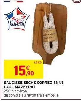 SAUCISSE SÈCHE CORRÉZIENNE PAUL MAZEYRAT