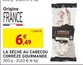 LA SÈCHE AU CABECOU CORRÈZE GOURMANDE