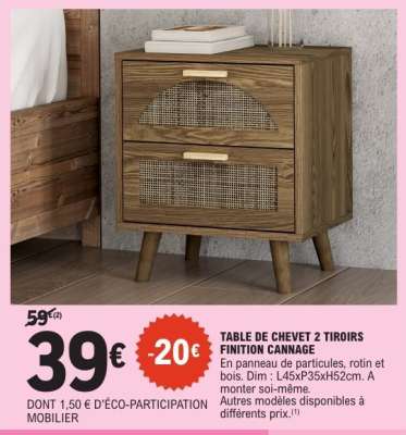 TABLE DE CHEVET 2 TIROIRS FINITION CANNAGE