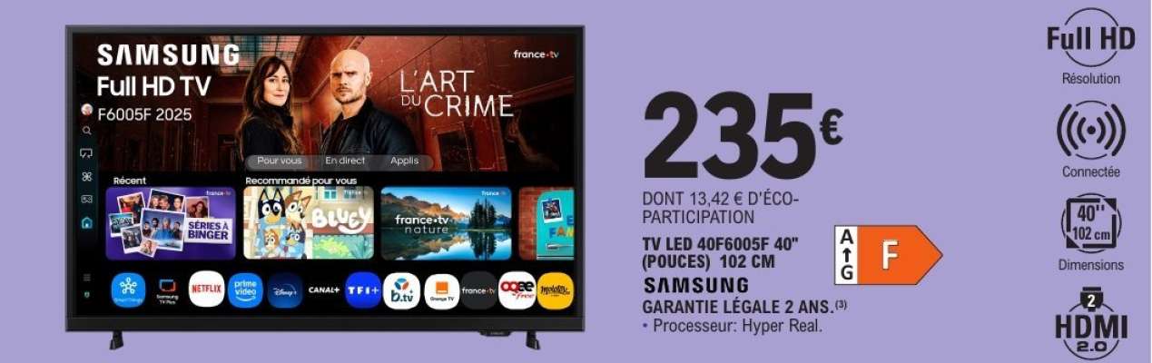 TV LED 40F6005F 40" (POUCES) 102 CM
