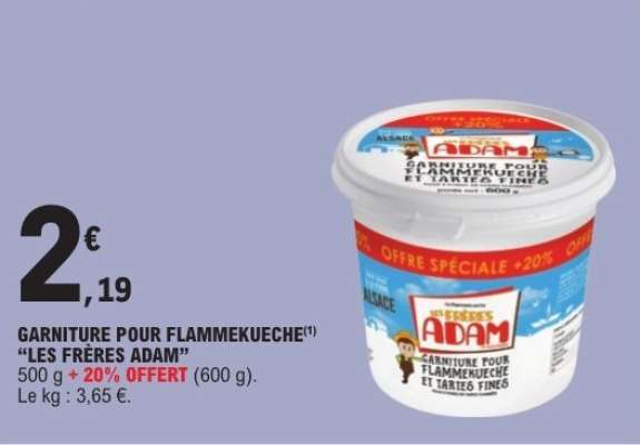 GARNITURE POUR FLAMMEKUECHE LES FRÈRES ADAM