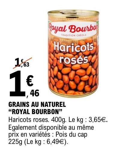 GRAINS AU NATUREL 'ROYAL BOURBON'