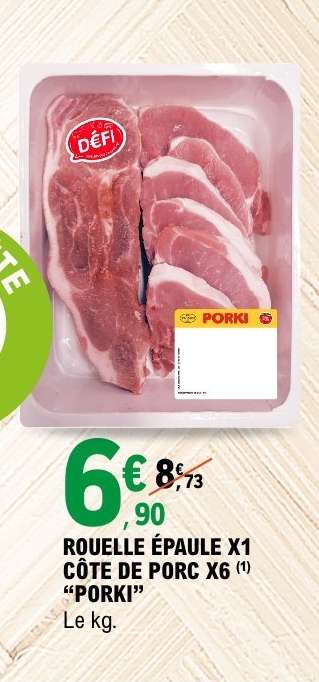 ROUELLE ÉPAULE X1 CÔTE DE PORC X6 "PORKI"