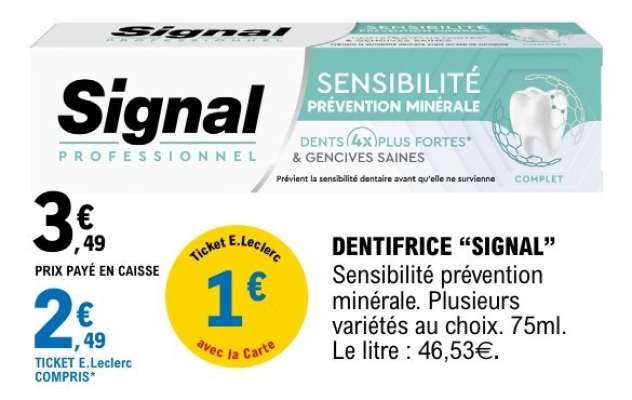 Dentifrice Signal