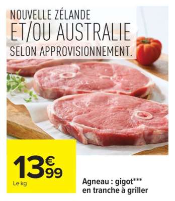 Agneau : gigot*** en tranche à griller
