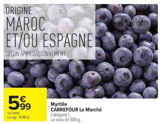 Myrtille CARREFOUR Le Marché