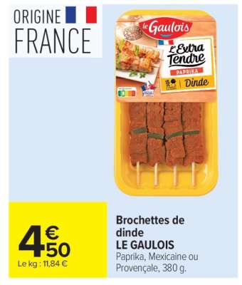 BROCHETTES DE DINDE LE GAULOIS