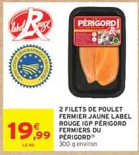 2 FILETS DE POULET FERMIER JAUNE LABEL ROUGE IGP PÉRIGORD FERMIERS DU PÉRIGORD