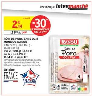 RÔTI DE PORC SANS OGM MONIQUE RANOU