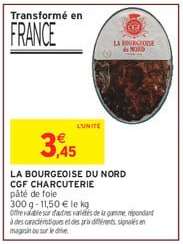 LA BOURGEOISE DU NORD CGF CHARCUTERIE