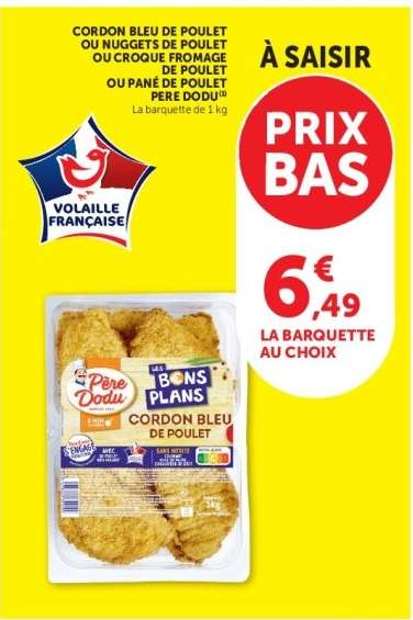 Cordon Bleu de Poulet ou Nuggets de Poulet ou Croque Fromage de Poulet ou Pané de Poulet Père Dodu